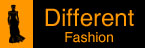 Different Fashion